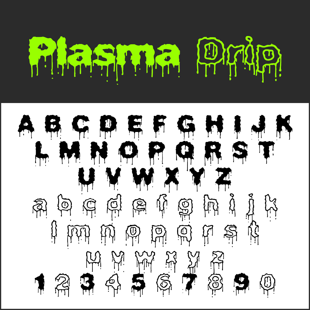 Halloween font: Plasma Drip
