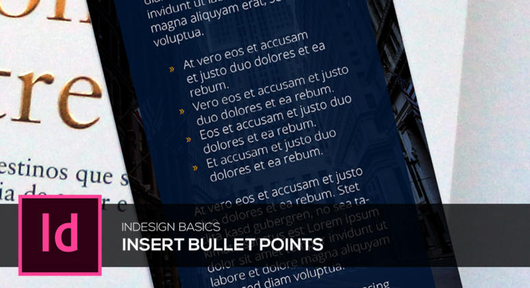 Indesign bullet points how to add format them correctly